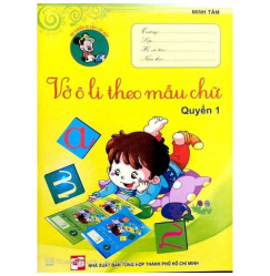 Vở ô li theo mẫu chữ – Quyển 1 Vở ô li theo mẫu chữ – Quyển 1
