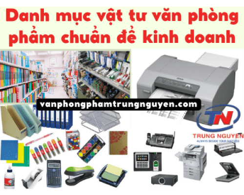 Danh mục vật tư văn phòng phẩm chuẩn để kinh doanh - VPP Trung Nguyên  Danh mục vật tư văn phòng phẩm chuẩn để kinh doanh - VPP Trung Nguyên