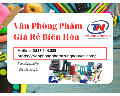 Văn phòng phẩm giá rẻ tại biên hòa - uy tín và chất lượng Văn phòng phẩm giá rẻ tại biên hòa - uy tín và chất lượng